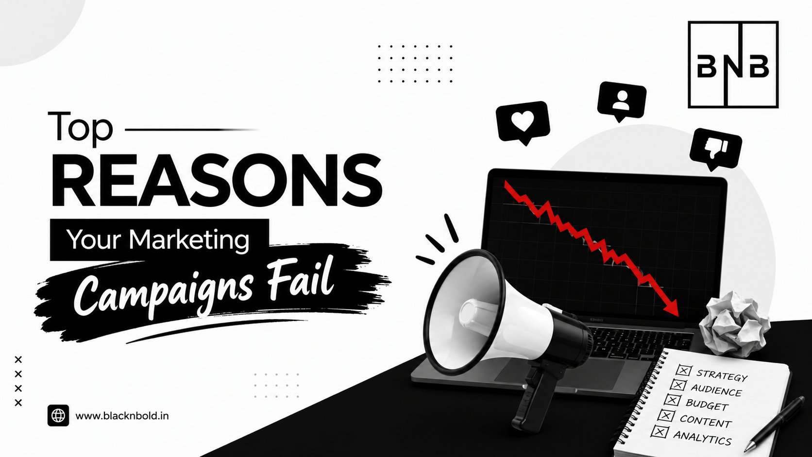 Top Reasons Your Marketing Campaigns Fail
